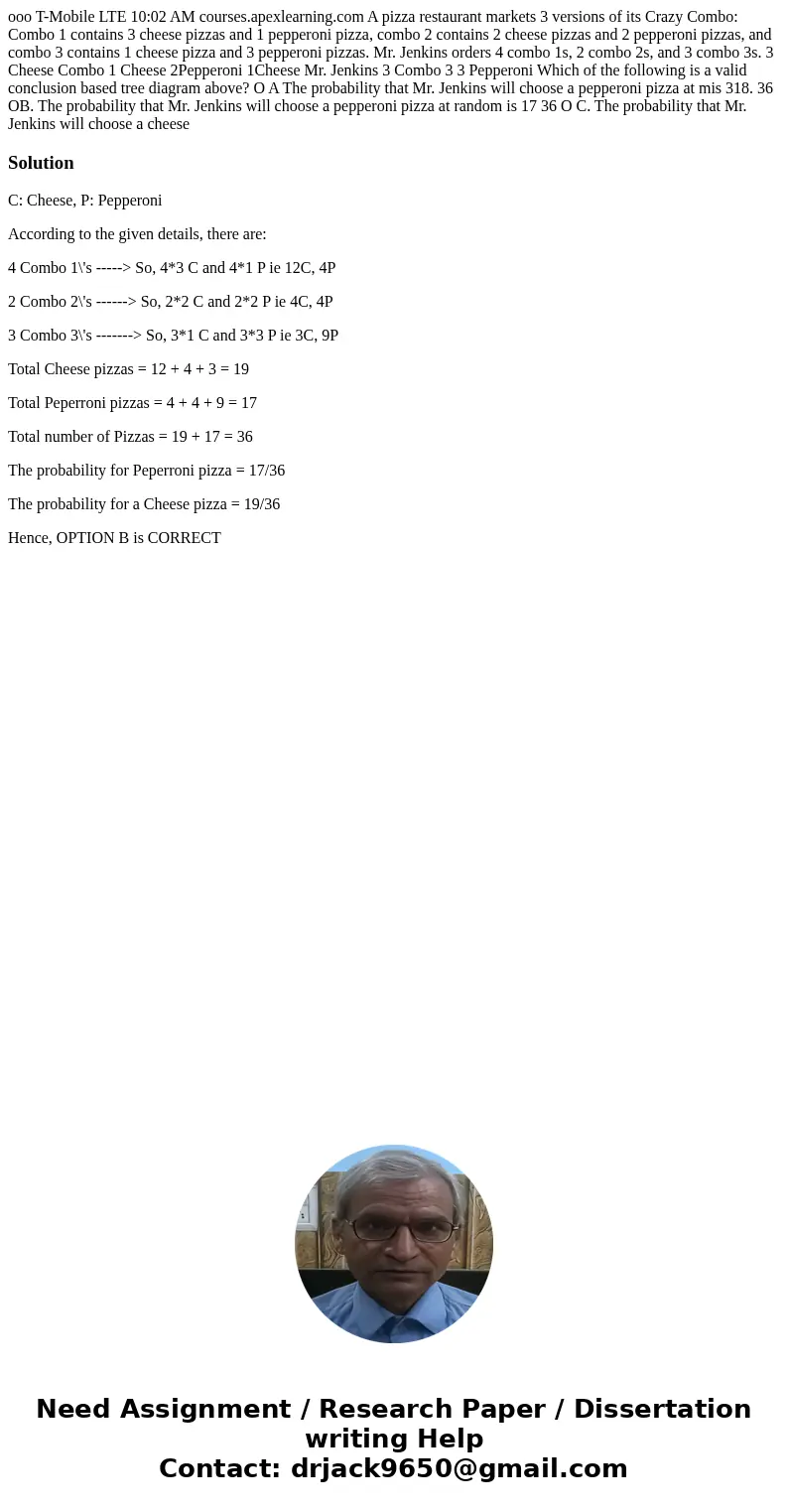 ooo T-Mobile LTE 10:02 AM courses.apexlearning.com A pizza restaurant markets 3 versions of its Crazy Combo: Combo 1 contains 3 cheese pizzas and 1 pepperoni p  ooo T-Mobile LTE 10:02 AM courses.apexlearning.com A pizza restaurant markets 3 versions of its Crazy Combo: Combo 1 contains 3 cheese pizzas and 1 pepperoni p