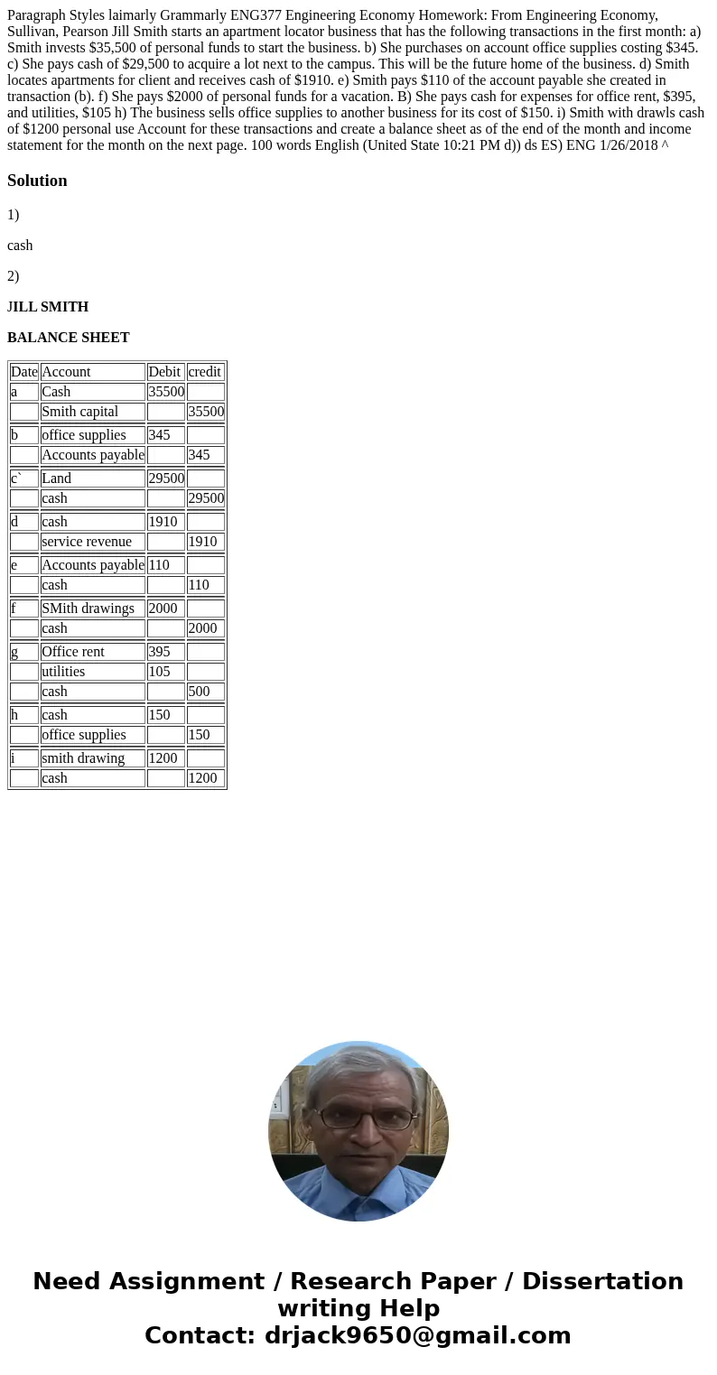 Paragraph Styles laimarly Grammarly ENG377 Engineering Economy Homework: From Engineering Economy, Sullivan, Pearson Jill Smith starts an apartment locator bus