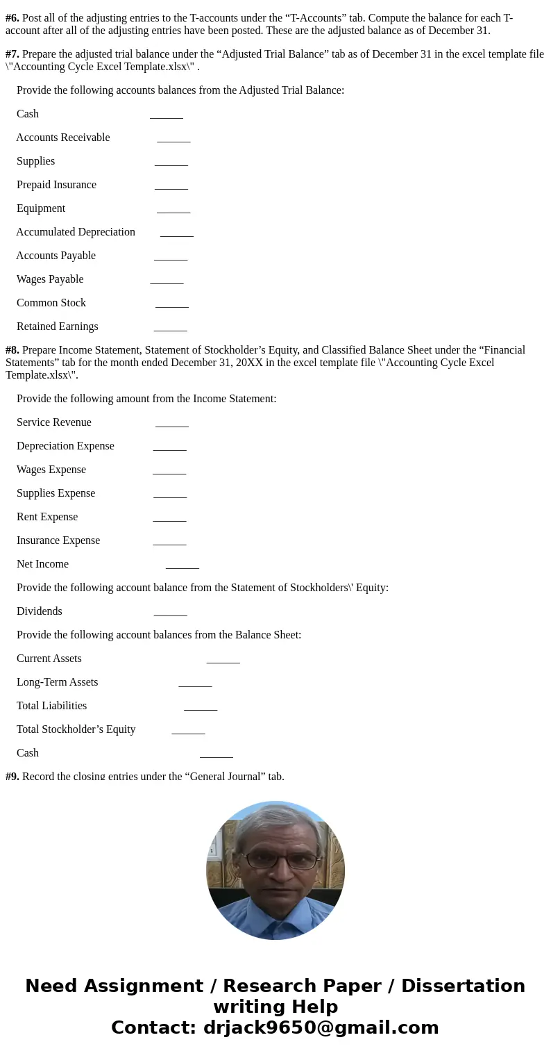 *********Please do not answer the question partially. I have already done step #1, now just needing to complete all of the other steps (2-10) an explantion incl *********Please do not answer the question partially. I have already done step #1, now just needing to complete all of the other steps (2-10) an explantion incl