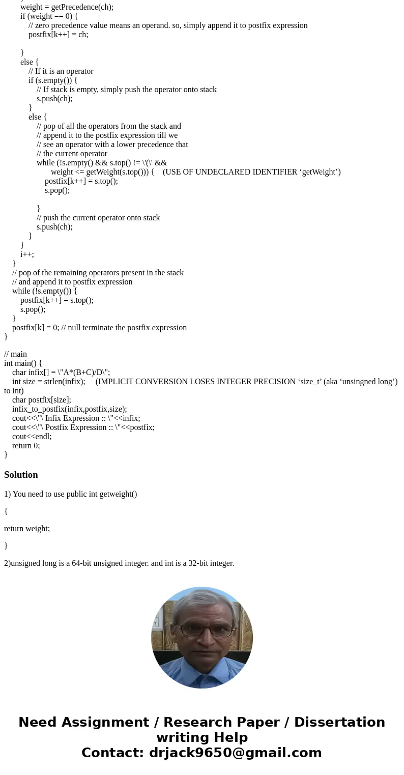 PLEASE HOW DO I CORRECT THE FOLLOWING ERRORS: 1. (USE OF UNDECLARED IDENTIFIER ‘getWeight’) 2. (IMPLICIT CONVERSION LOSES INTEGER PRECISION ‘size_t’ (aka ‘unsin PLEASE HOW DO I CORRECT THE FOLLOWING ERRORS: 1. (USE OF UNDECLARED IDENTIFIER ‘getWeight’) 2. (IMPLICIT CONVERSION LOSES INTEGER PRECISION ‘size_t’ (aka ‘unsin
