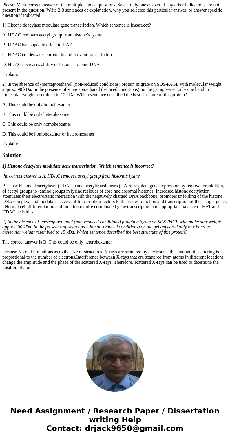 Please, Mark correct answer of the multiple choice questions. Select only one answer, if any other indications are not present in the question. Write 2-3 senten Please, Mark correct answer of the multiple choice questions. Select only one answer, if any other indications are not present in the question. Write 2-3 senten