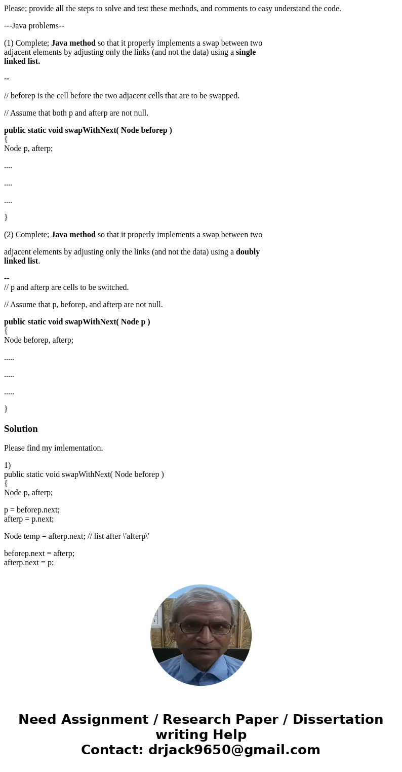 Please; provide all the steps to solve and test these methods, and comments to easy understand the code. ---Java problems-- (1) Complete; Java method so that it Please; provide all the steps to solve and test these methods, and comments to easy understand the code. ---Java problems-- (1) Complete; Java method so that it