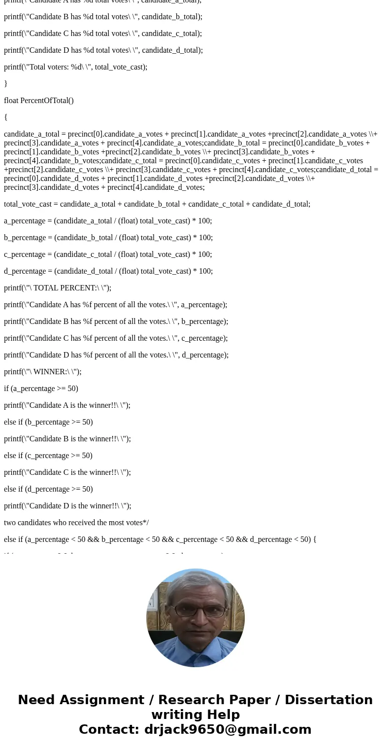 Please use detailed comments I want to understand! The results from the mayor\'s race have been reported by each precinct as follows: Write a program that does  Please use detailed comments I want to understand! The results from the mayor\'s race have been reported by each precinct as follows: Write a program that does