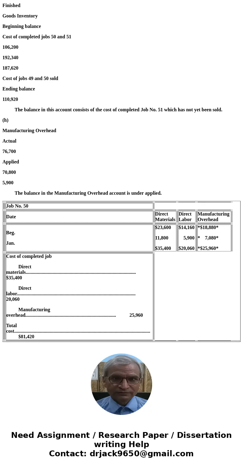  Problem 20-1A Lott Company uses a job order cost system and applies overhead to production on the basis of direct labor costs. On January 1, 2017, Job No. 50 w