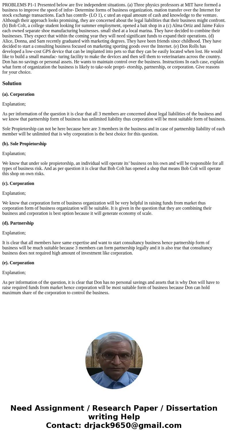 PROBLEMS P1-1 Presented below are five independent situations. (a) Three physics professors at MIT have formed a business to improve the speed of infor- Determ  PROBLEMS P1-1 Presented below are five independent situations. (a) Three physics professors at MIT have formed a business to improve the speed of infor- Determ