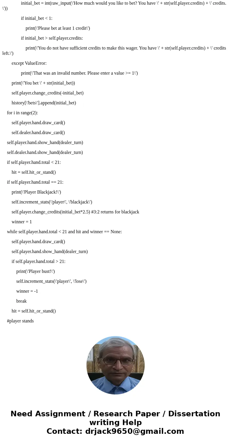 Python Game. So i need help with a basic text based game in python. Im making a blackjack game that instead of betting money you and the computer(dealer) have 1