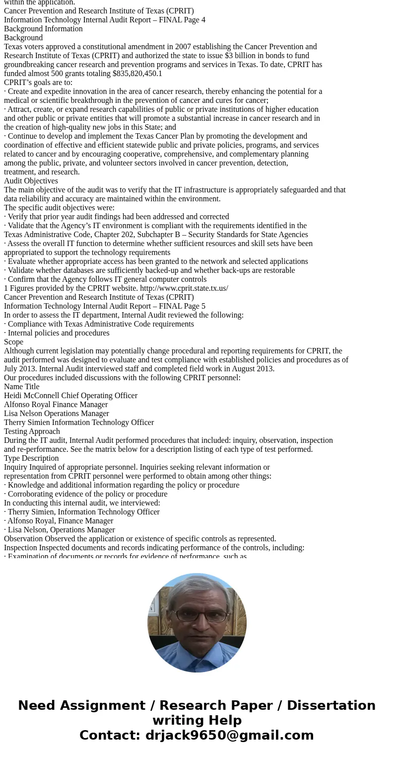 Qestions: 1) a) Using the IT audit report for the Cancer Prevention and Research Institute of Texas (in the Readings tab), find examples of the items that are s Qestions: 1) a) Using the IT audit report for the Cancer Prevention and Research Institute of Texas (in the Readings tab), find examples of the items that are s