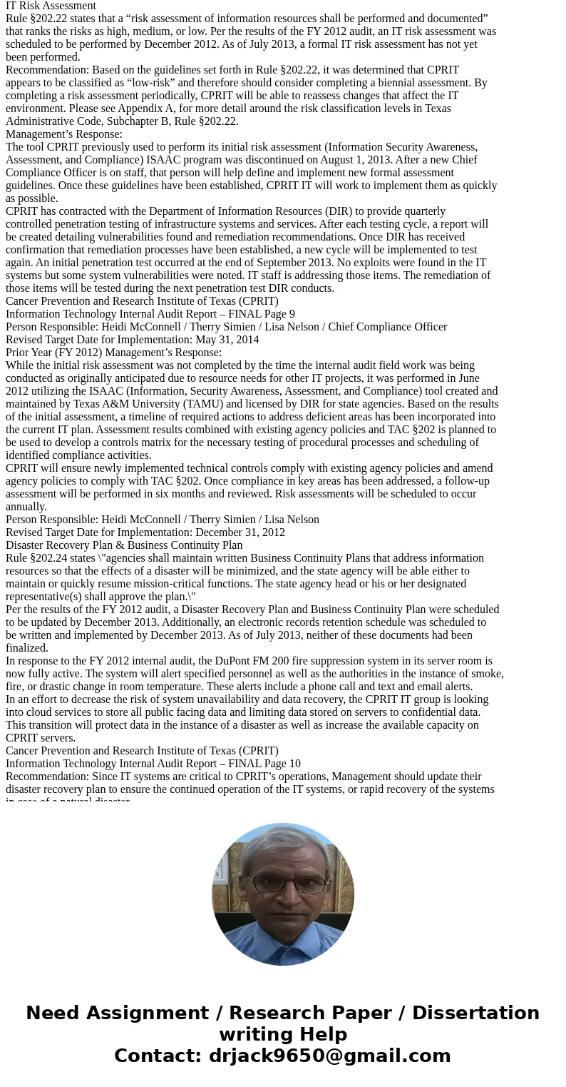 Qestions: 1) a) Using the IT audit report for the Cancer Prevention and Research Institute of Texas (in the Readings tab), find examples of the items that are s Qestions: 1) a) Using the IT audit report for the Cancer Prevention and Research Institute of Texas (in the Readings tab), find examples of the items that are s