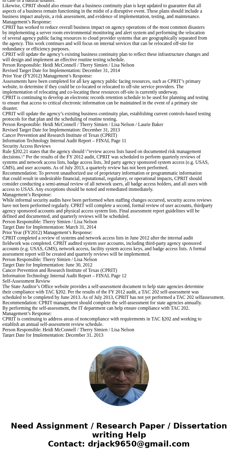 Qestions: 1) a) Using the IT audit report for the Cancer Prevention and Research Institute of Texas (in the Readings tab), find examples of the items that are s Qestions: 1) a) Using the IT audit report for the Cancer Prevention and Research Institute of Texas (in the Readings tab), find examples of the items that are s