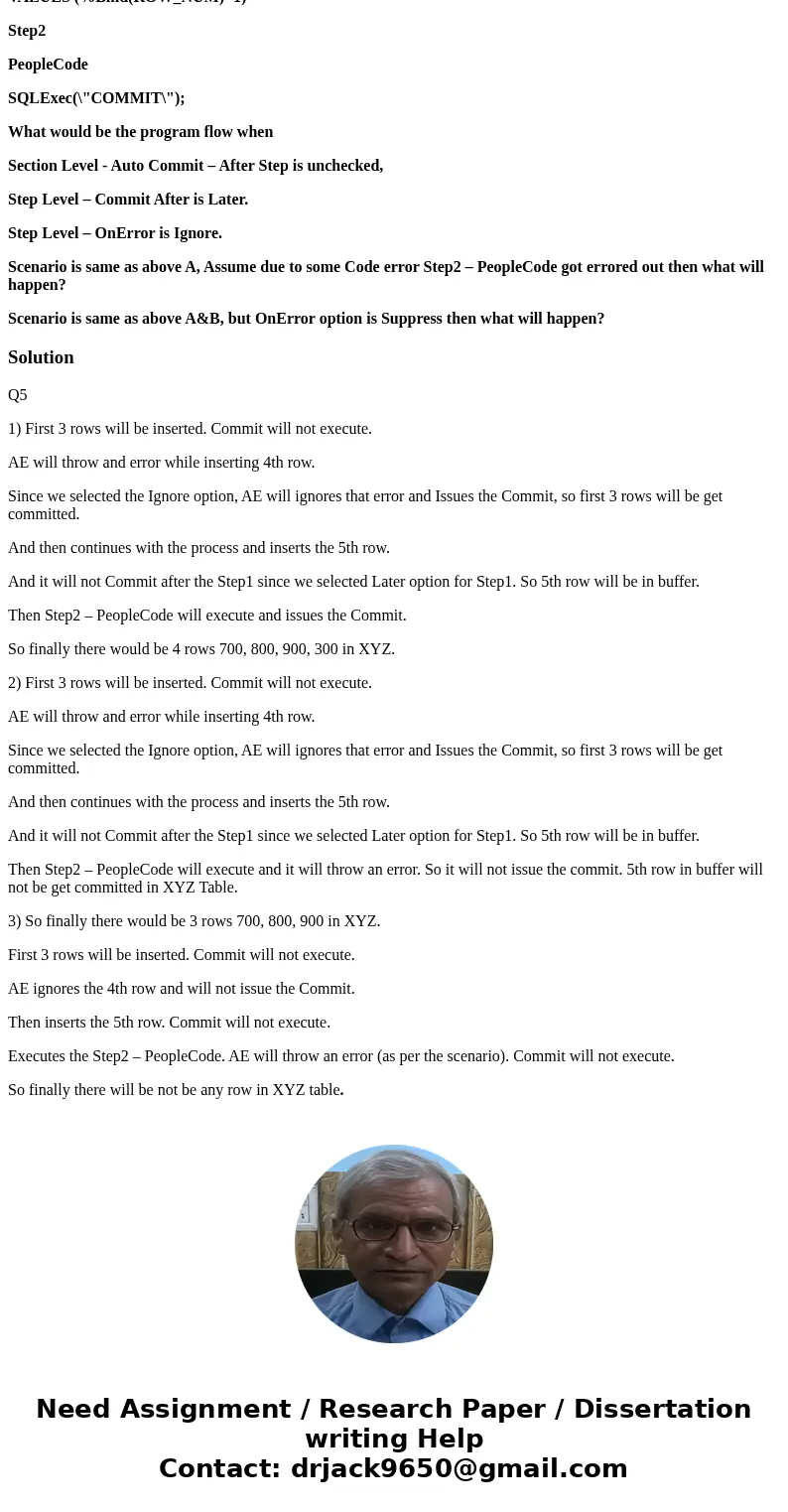 Question is related to Application Engine in PeopleSoft Q5 Assume there are 2 tables ABC and XYZ. Both the tables are having ROW_NUM filed with length of 3 digi Question is related to Application Engine in PeopleSoft Q5 Assume there are 2 tables ABC and XYZ. Both the tables are having ROW_NUM filed with length of 3 digi