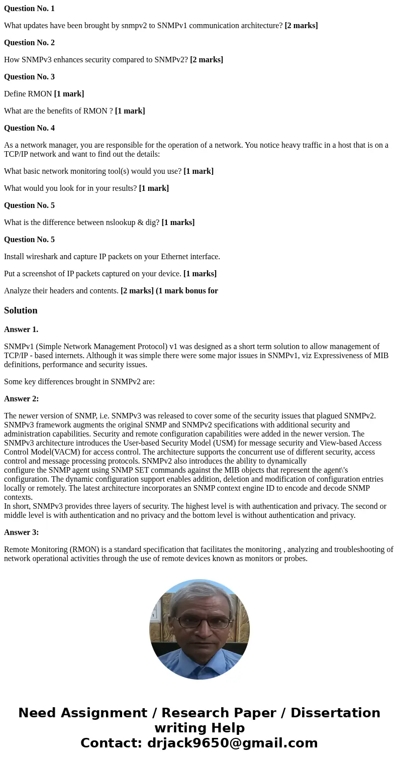 Question No. 1 What updates have been brought by snmpv2 to SNMPv1 communication architecture? [2 marks] Question No. 2 How SNMPv3 enhances security compared to 