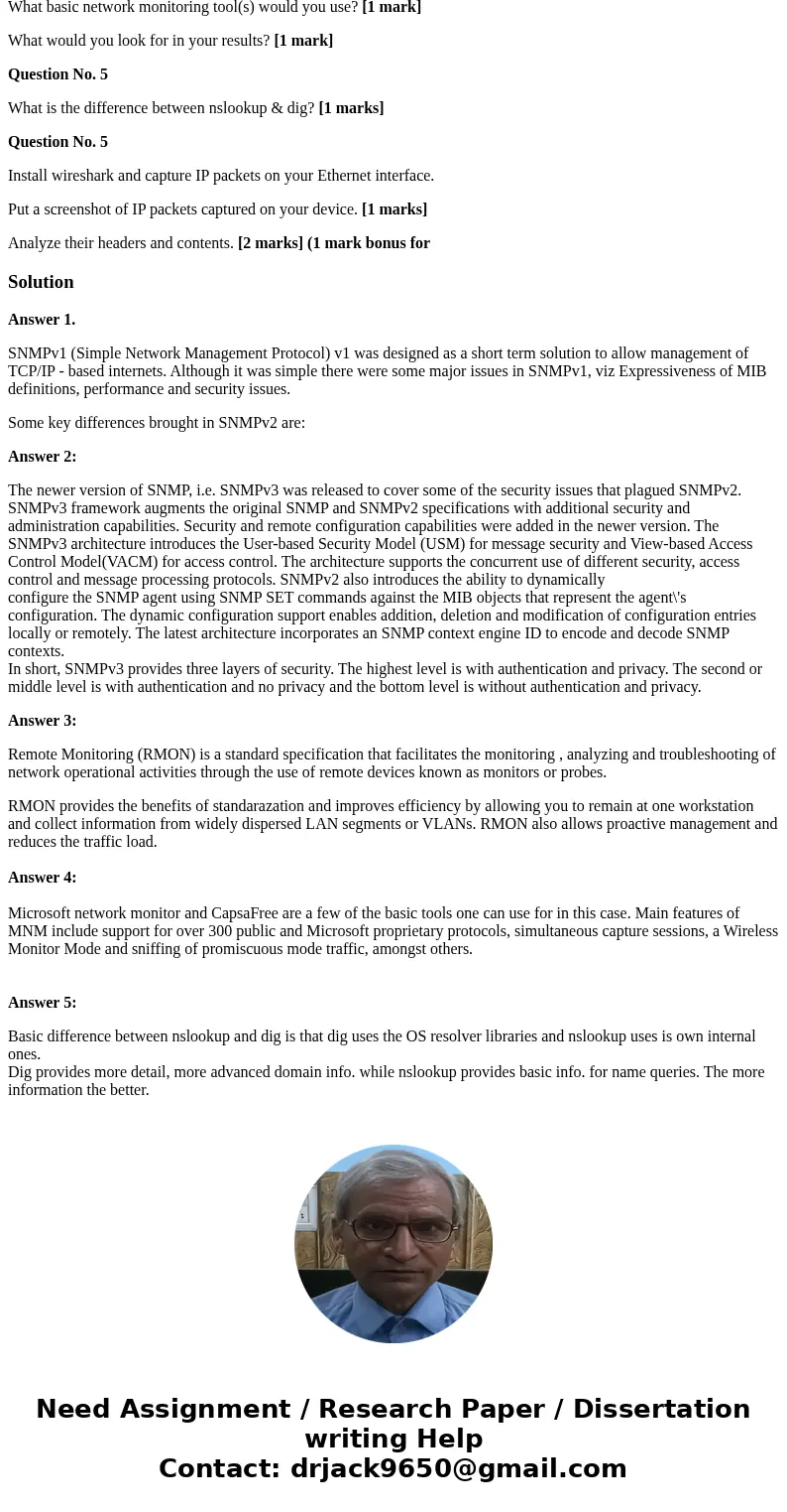 Question No. 1 What updates have been brought by snmpv2 to SNMPv1 communication architecture? [2 marks] Question No. 2 How SNMPv3 enhances security compared to 