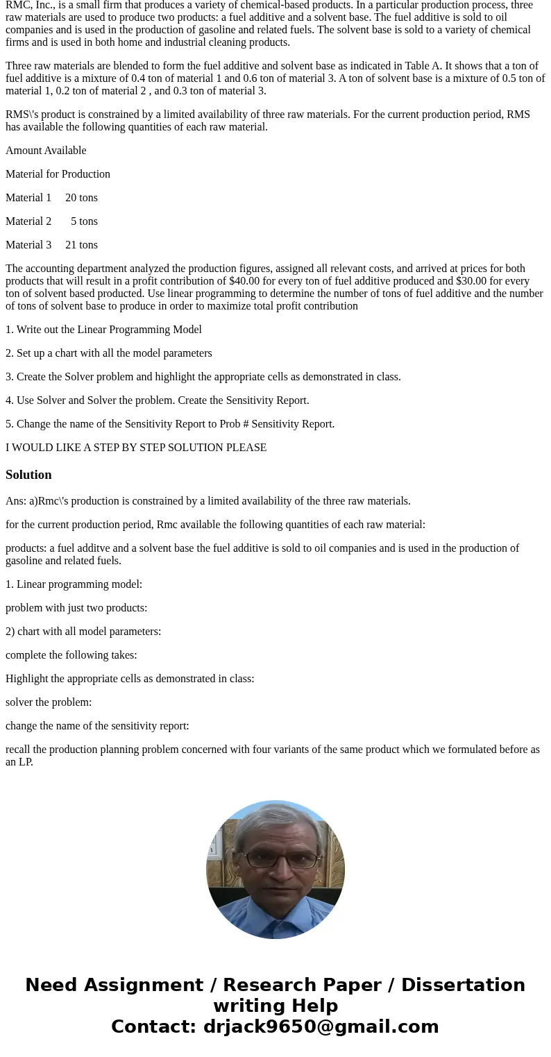 RMC, Inc., is a small firm that produces a variety of chemical-based products. In a particular production process, three raw materials are used to produce two p RMC, Inc., is a small firm that produces a variety of chemical-based products. In a particular production process, three raw materials are used to produce two p