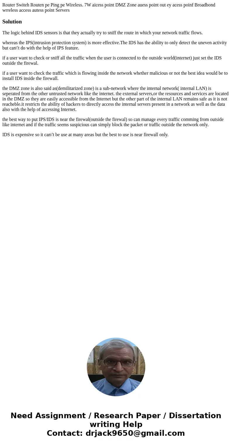Router Switeh Routen pe Ping pe Wireless. 7W aicess point DMZ Zone auess point out ey acess poinf Broadbond wrreless access autess point Servers SolutionThe lo  Router Switeh Routen pe Ping pe Wireless. 7W aicess point DMZ Zone auess point out ey acess poinf Broadbond wrreless access autess point Servers SolutionThe lo