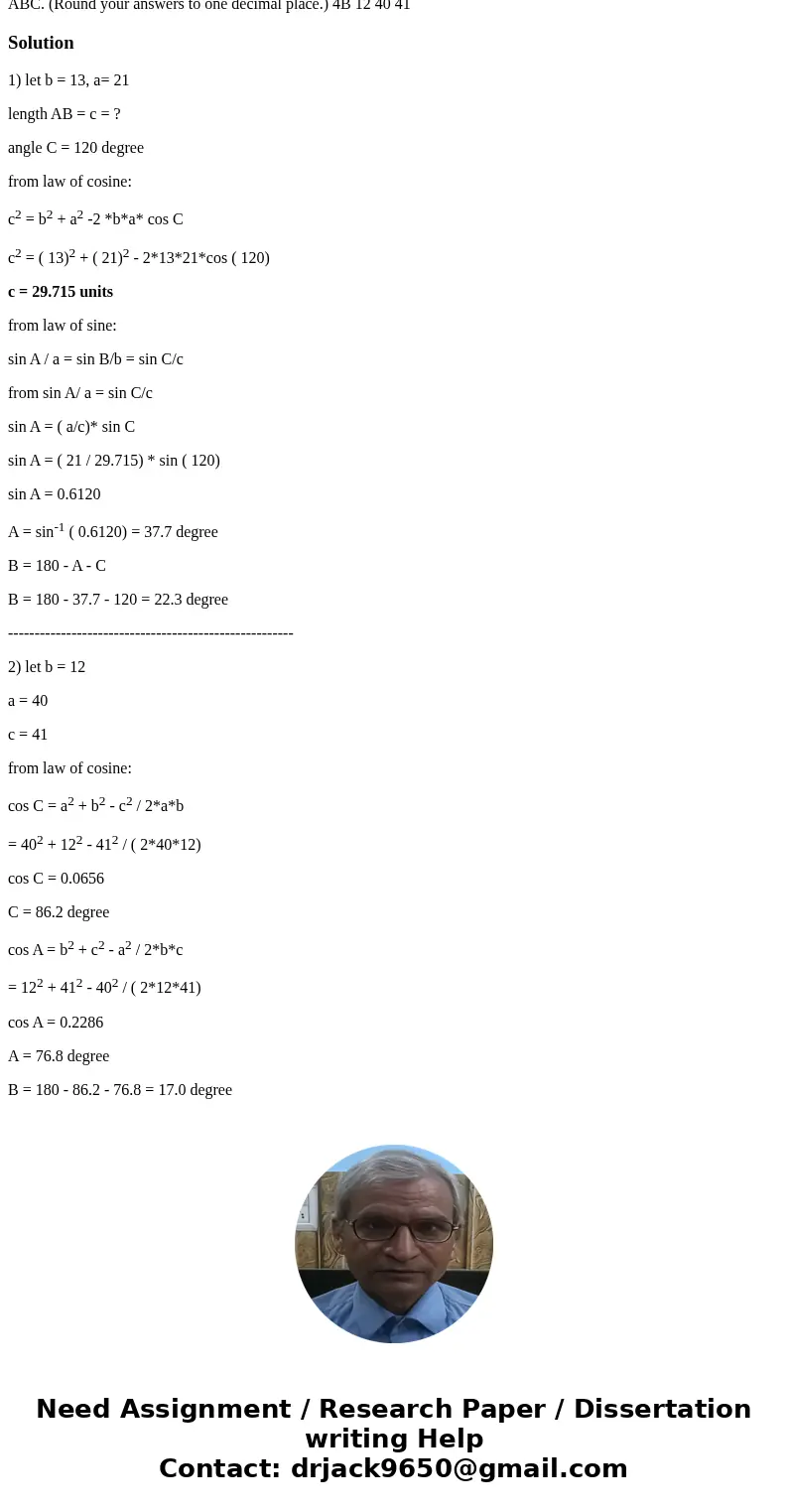 Solve triangle ABC. (Round the length to three declmal places and the angles to one decimal place.) 13 21 120 Need Help?W Need Help? WacTalk tos Tutor Save Pro  Solve triangle ABC. (Round the length to three declmal places and the angles to one decimal place.) 13 21 120 Need Help?W Need Help? WacTalk tos Tutor Save Pro