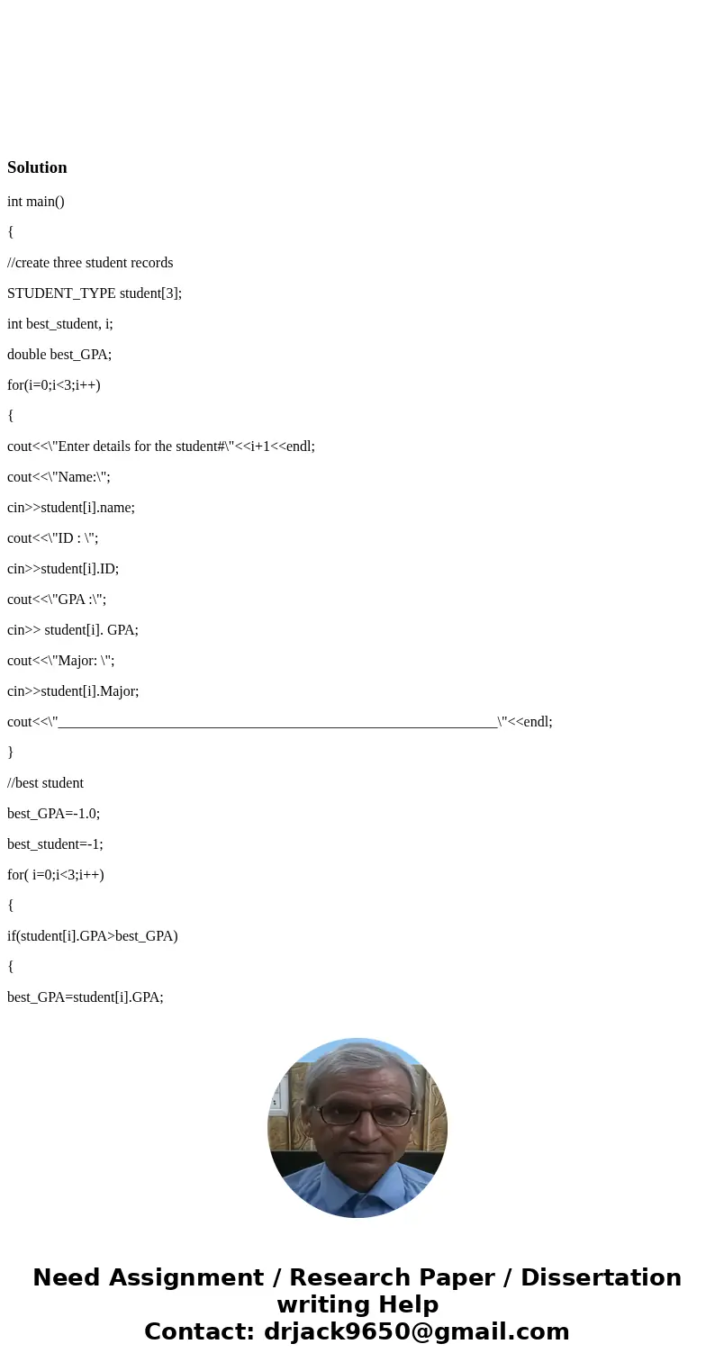  Thank you #include<iostream> #include<limits> using namespace std; struct STUDENT_TYPE { string name; int ID; double GPA; string Major; // calculat