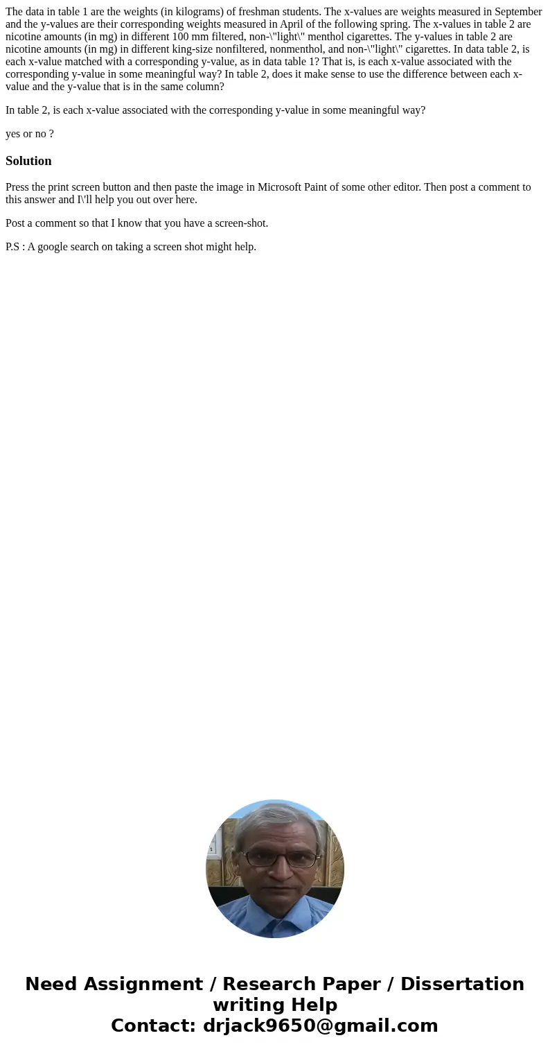 The data in table 1 are the weights (in kilograms) of freshman students. The x-values are weights measured in September and the y-values are their corresponding The data in table 1 are the weights (in kilograms) of freshman students. The x-values are weights measured in September and the y-values are their corresponding