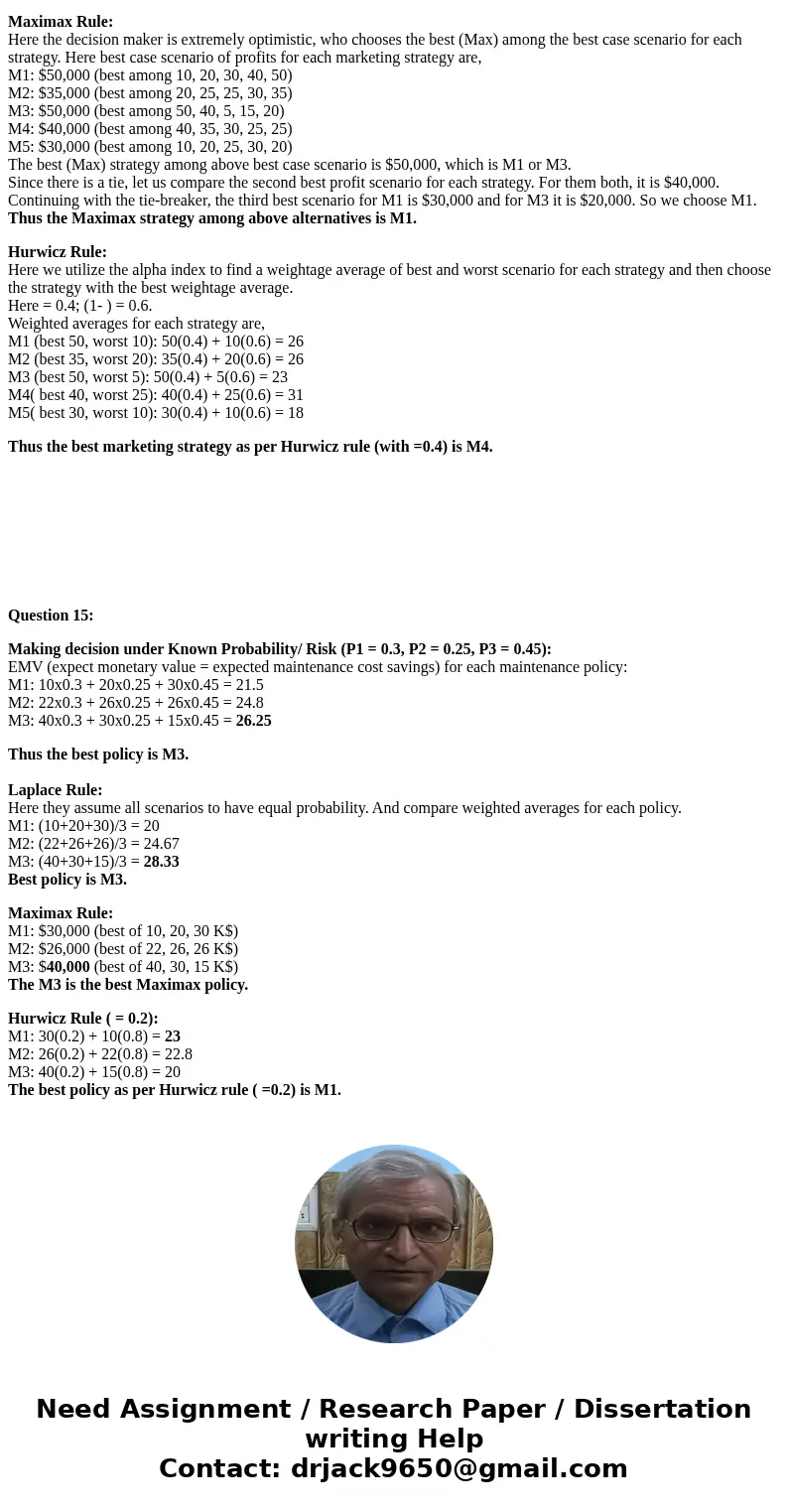 the following matrix gives the expected profit in thousands of dollars for five Styles Page 9 of 10 15. The following decision evaluation matrix gives the expec the following matrix gives the expected profit in thousands of dollars for five Styles Page 9 of 10 15. The following decision evaluation matrix gives the expec