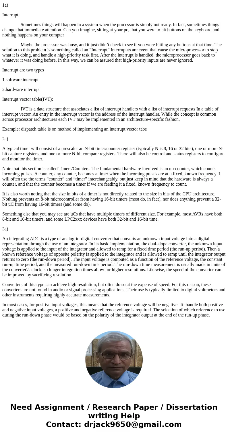 The IVT stores addresses of interrupt service routines (ISRs). If the microcontroller uses Harvard architecture, are those addresses of program memory or data   The IVT stores addresses of interrupt service routines (ISRs). If the microcontroller uses Harvard architecture, are those addresses of program memory or data