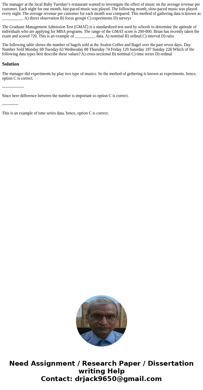 The manager at the local Ruby Tuesday\'s restaurant wanted to investigate the effect of music on the average revenue per customer. Each night for one month, fas The manager at the local Ruby Tuesday\'s restaurant wanted to investigate the effect of music on the average revenue per customer. Each night for one month, fas