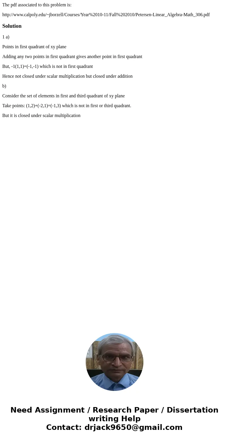 The pdf associated to this problem is: http://www.calpoly.edu/~jborzell/Courses/Year%2010-11/Fall%202010/Petersen-Linear_Algebra-Math_306.pdfSolution1 a) Points The pdf associated to this problem is: http://www.calpoly.edu/~jborzell/Courses/Year%2010-11/Fall%202010/Petersen-Linear_Algebra-Math_306.pdfSolution1 a) Points