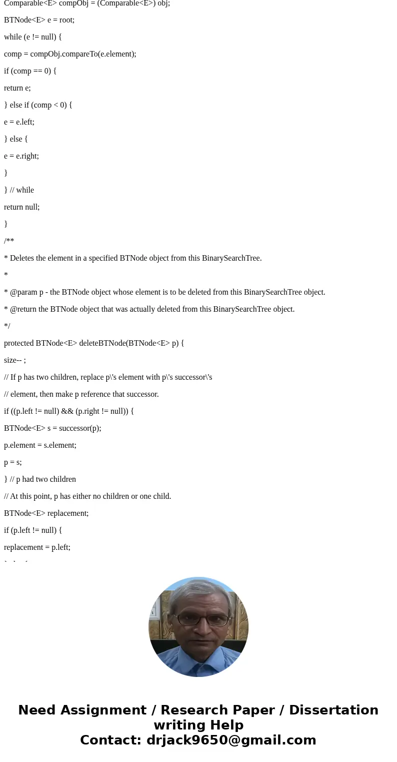 There is BinarySearchTree class. When removing a node from a BST, we can replace it with either its predecessor or its successor. Complete the predecessor() met There is BinarySearchTree class. When removing a node from a BST, we can replace it with either its predecessor or its successor. Complete the predecessor() met