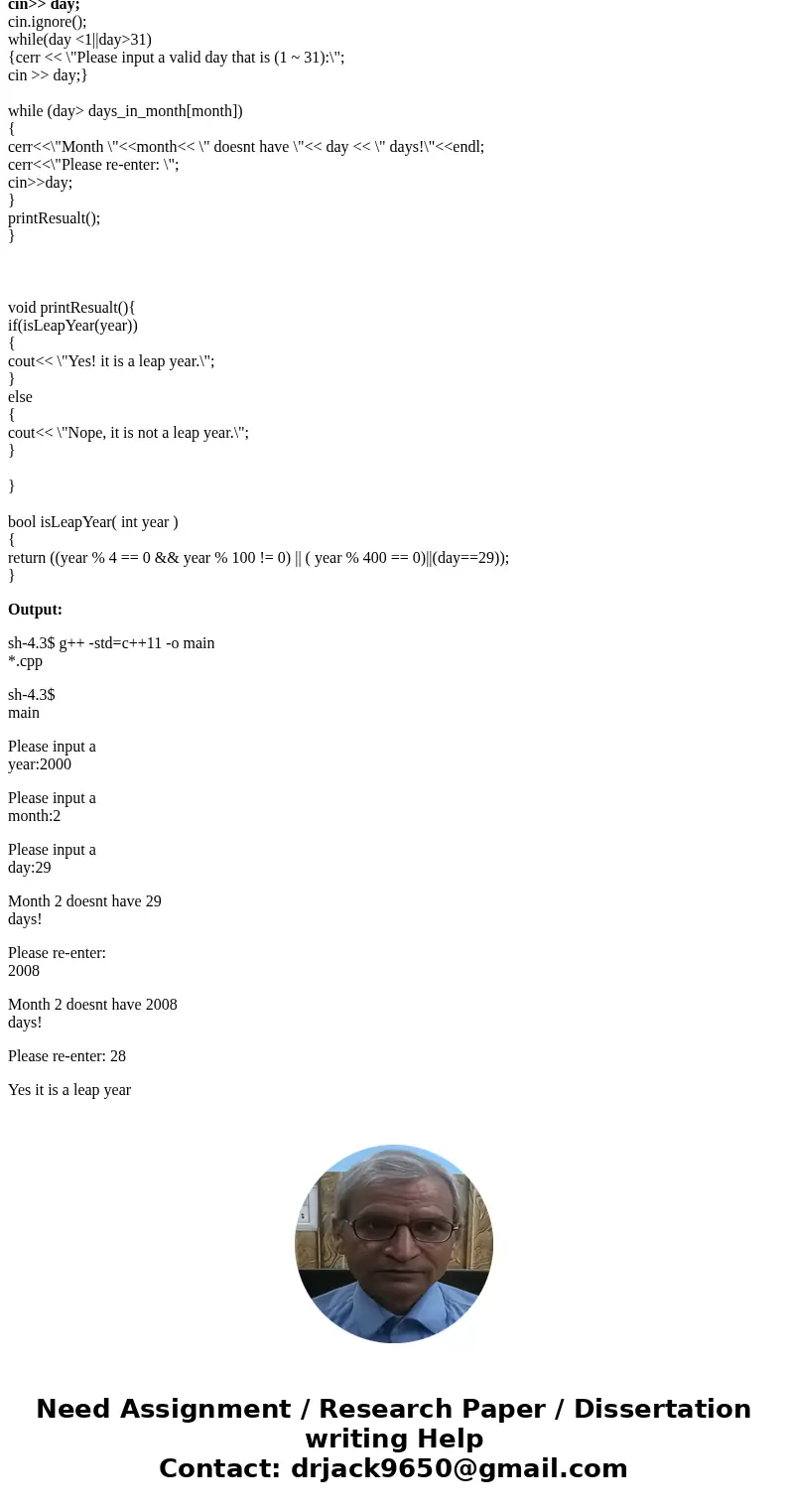 This is a c++ leap year calculator I worked so far. But I couldn\'t seem to figure out whether how to skip day cin if the user pressed enter, but still keep the This is a c++ leap year calculator I worked so far. But I couldn\'t seem to figure out whether how to skip day cin if the user pressed enter, but still keep the