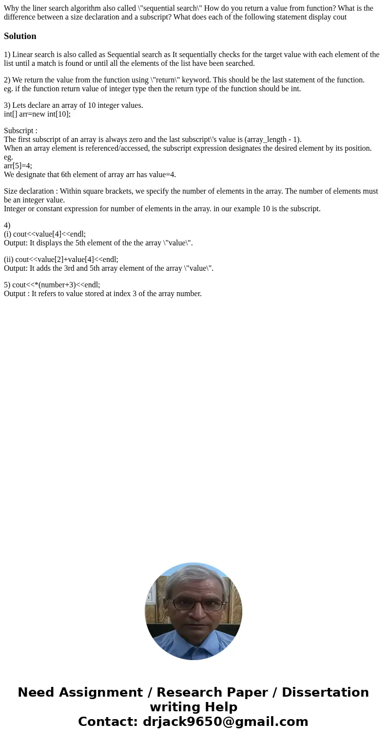  Why the liner search algorithm also called \
