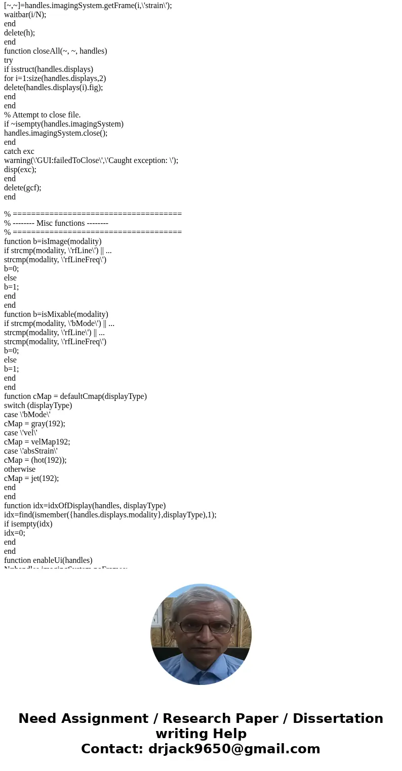 write a MATLAB GUI program that implements an ultrasound image viewing and manipulation program. Your program must have the following features: (a) Load and dis write a MATLAB GUI program that implements an ultrasound image viewing and manipulation program. Your program must have the following features: (a) Load and dis