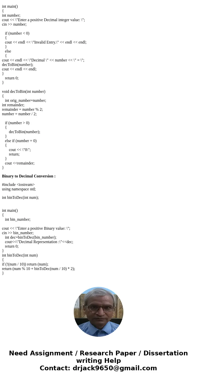 Write two recursive functions - one should take as a parameter a C++ string of \'1\'s and \'0\'s that are the binary representation of a positive integer, and r Write two recursive functions - one should take as a parameter a C++ string of \'1\'s and \'0\'s that are the binary representation of a positive integer, and r
