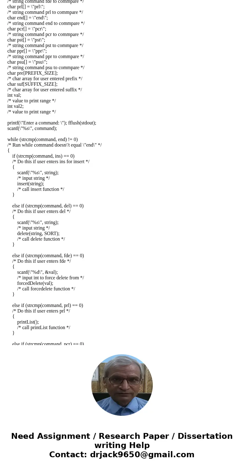 You are required to write an interactive C program that prompts the user for commands, accepts commands from the keyboard (stdin) and executes those commands. W You are required to write an interactive C program that prompts the user for commands, accepts commands from the keyboard (stdin) and executes those commands. W