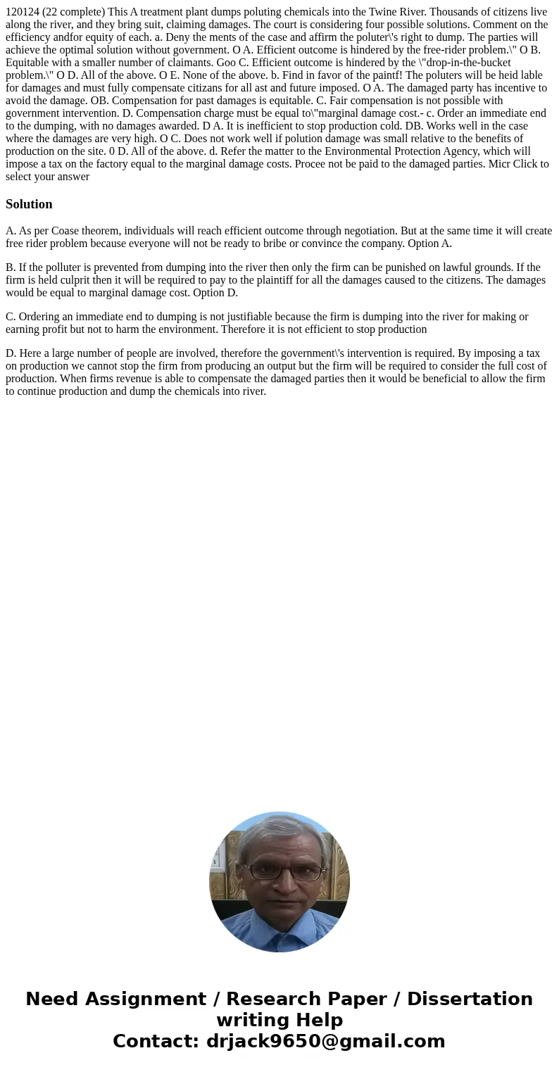  120124 (22 complete) This A treatment plant dumps poluting chemicals into the Twine River. Thousands of citizens live along the river, and they bring suit, cla
