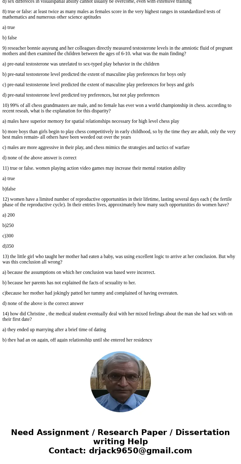 1)According to robert trivers, why are men generally larger and more physically aggressive than women? a) becasue men invest more in reproduction than women b)  1)According to robert trivers, why are men generally larger and more physically aggressive than women? a) becasue men invest more in reproduction than women b)