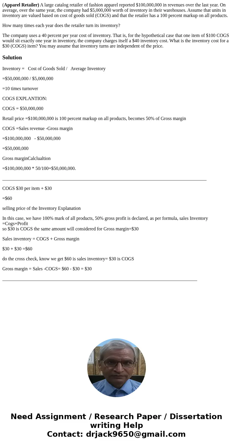 (Apparel Retailer) A large catalog retailer of fashion apparel reported $100,000,000 in revenues over the last year. On average, over the same year, the company (Apparel Retailer) A large catalog retailer of fashion apparel reported $100,000,000 in revenues over the last year. On average, over the same year, the company