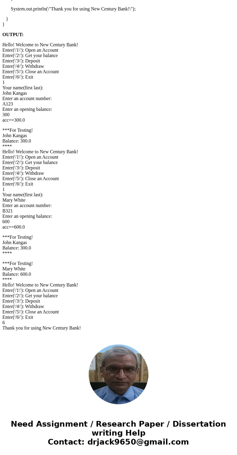 Bank Program in Java Below is my code(haven\'t finished, but it be run without error messages.) My problem is in Case 1. For example, if I enter two customers:  Bank Program in Java Below is my code(haven\'t finished, but it be run without error messages.) My problem is in Case 1. For example, if I enter two customers: