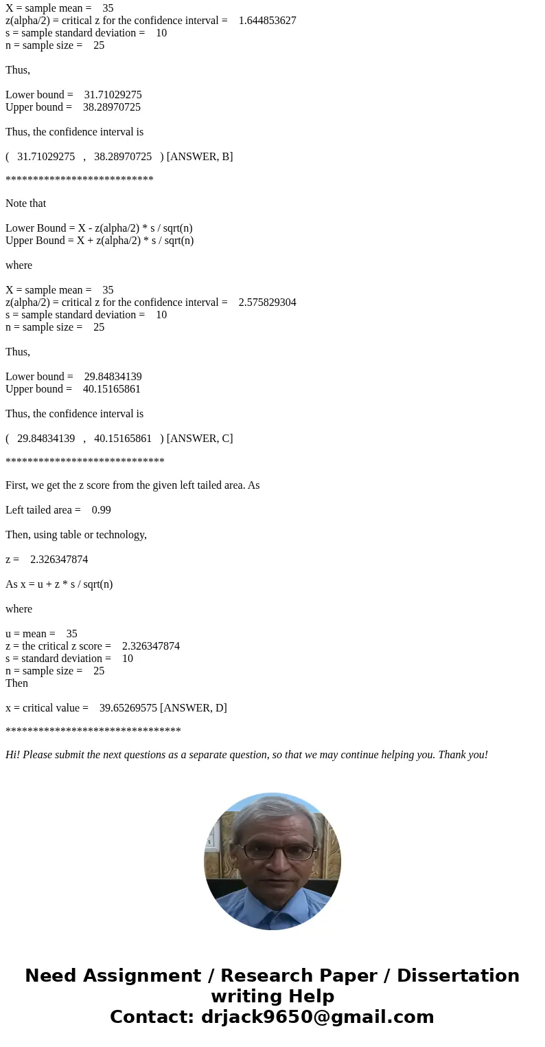 Based on past data, the sample mean of the credit card purchases at a large department store is $35. Assuming sample size is 25 and the population standard devi Based on past data, the sample mean of the credit card purchases at a large department store is $35. Assuming sample size is 25 and the population standard devi