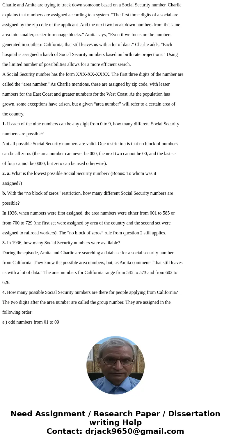 Charlie and Amita are trying to track down someone based on a Social Security number. Charlie explains that numbers are assigned according to a system. “The fir Charlie and Amita are trying to track down someone based on a Social Security number. Charlie explains that numbers are assigned according to a system. “The fir