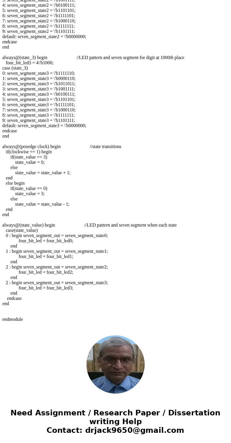 Design a finite state machine (FSM) that cycles through the last 4 digits of your student ID in a loop. In your design there should be an input that changes the Design a finite state machine (FSM) that cycles through the last 4 digits of your student ID in a loop. In your design there should be an input that changes the