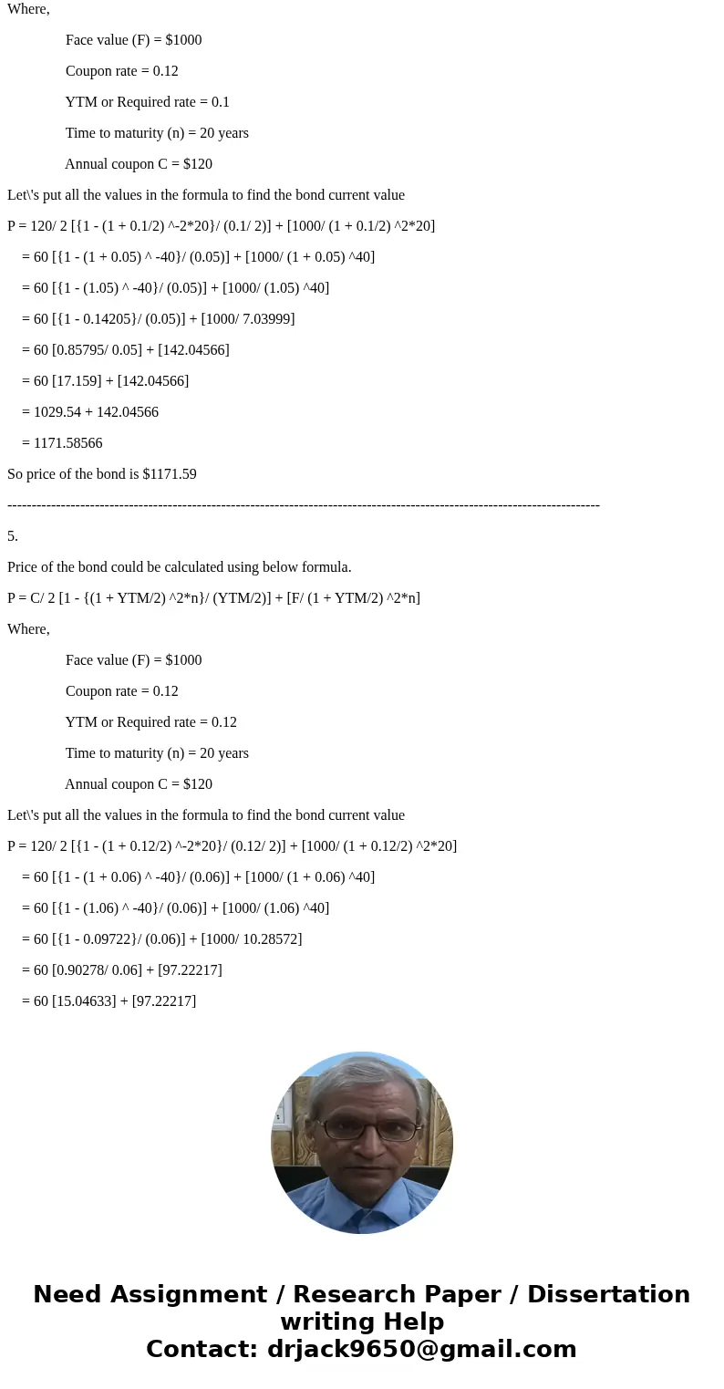 Determine the price of a $1 million bond issue under each of the following independent assumptions: E 14-2 Determine the price of bonds in various situations M  Determine the price of a $1 million bond issue under each of the following independent assumptions: E 14-2 Determine the price of bonds in various situations M