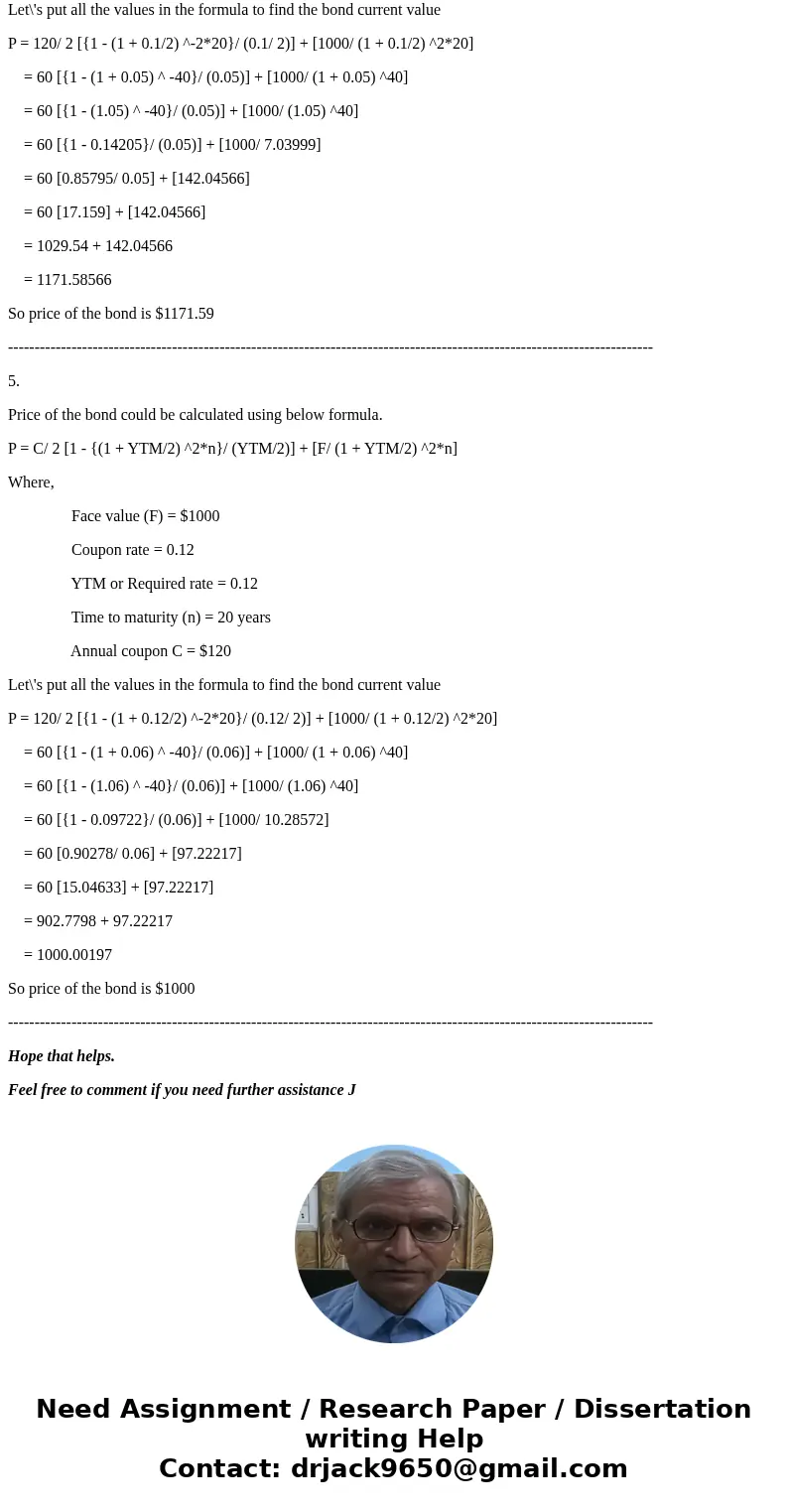 Determine the price of a $1 million bond issue under each of the following independent assumptions: E 14-2 Determine the price of bonds in various situations M  Determine the price of a $1 million bond issue under each of the following independent assumptions: E 14-2 Determine the price of bonds in various situations M