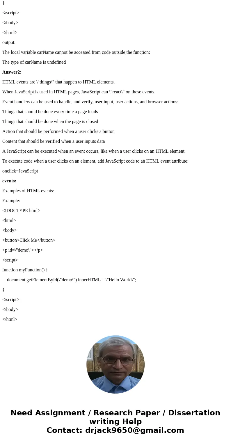 .--Differentiate between local and global variables in JavaScript and give a suitable example. [1 Mark] --. Events on a web page can be of different types. Give