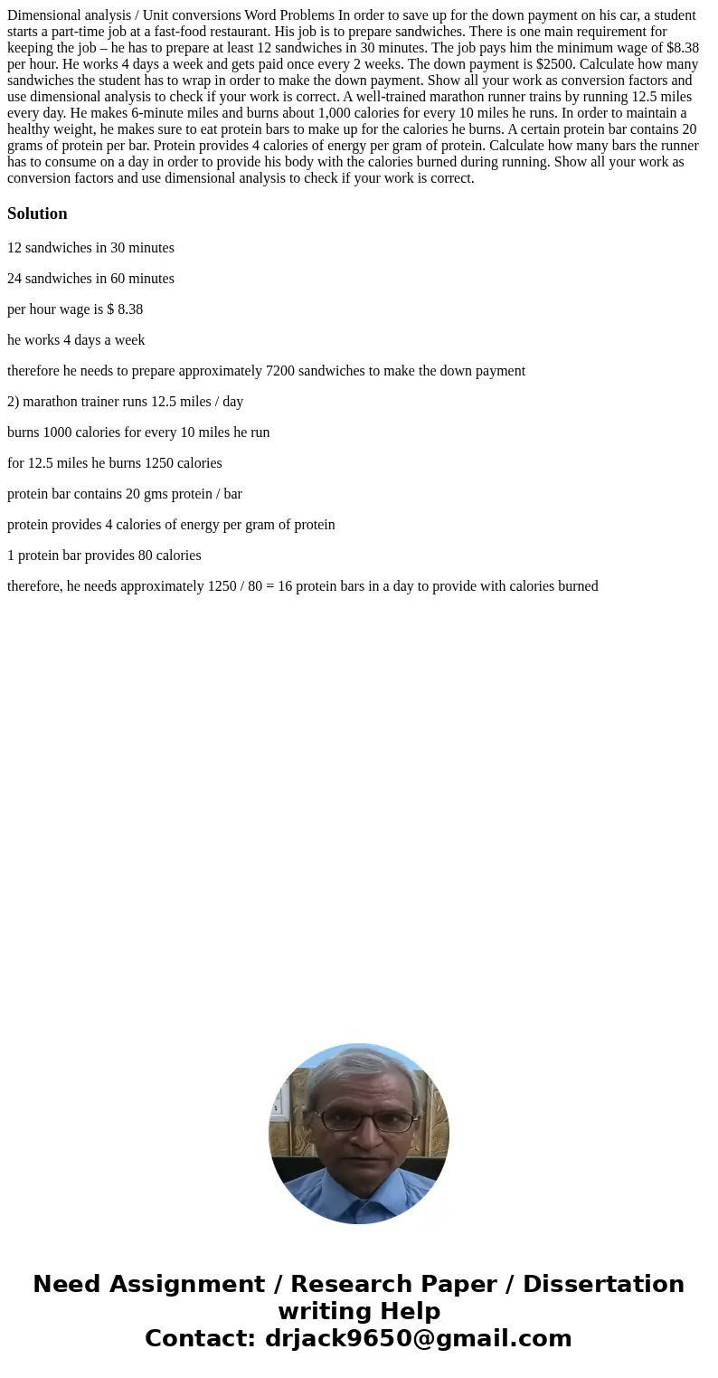 Dimensional analysis / Unit conversions Word Problems In order to save up for the down payment on his car, a student starts a part-time job at a fast-food resta Dimensional analysis / Unit conversions Word Problems In order to save up for the down payment on his car, a student starts a part-time job at a fast-food resta
