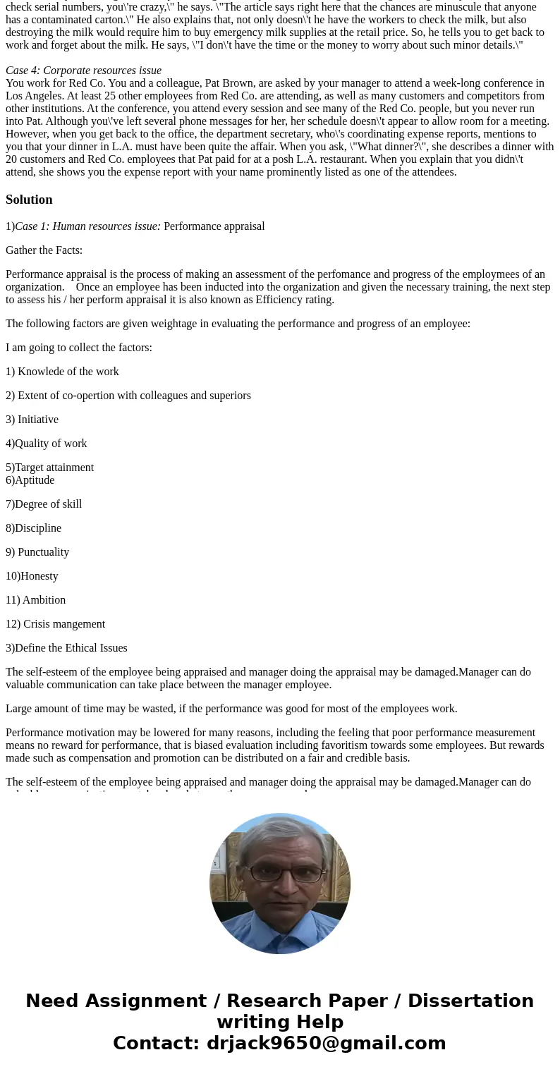 Evaluate one of the following 4 cases, using the eight-step method presented in the first 2 weeks. Be sure to reflect understanding of the concepts from the tex Evaluate one of the following 4 cases, using the eight-step method presented in the first 2 weeks. Be sure to reflect understanding of the concepts from the tex