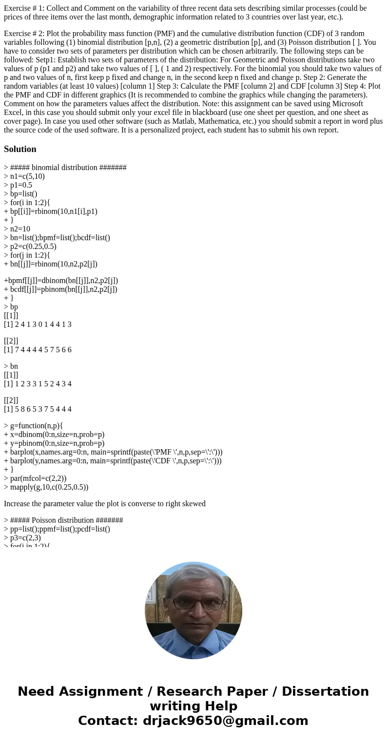 Exercise # 1: Collect and Comment on the variability of three recent data sets describing similar processes (could be prices of three items over the last month,