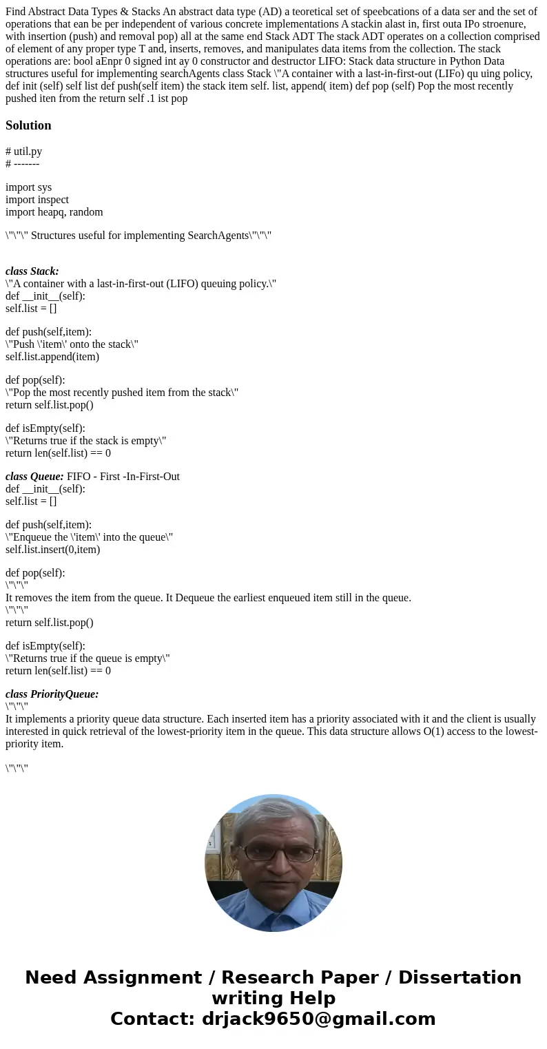 Find Abstract Data Types & Stacks An abstract data type (AD) a teoretical set of speebcations of a data ser and the set of operations that ean be per indep  Find Abstract Data Types & Stacks An abstract data type (AD) a teoretical set of speebcations of a data ser and the set of operations that ean be per indep