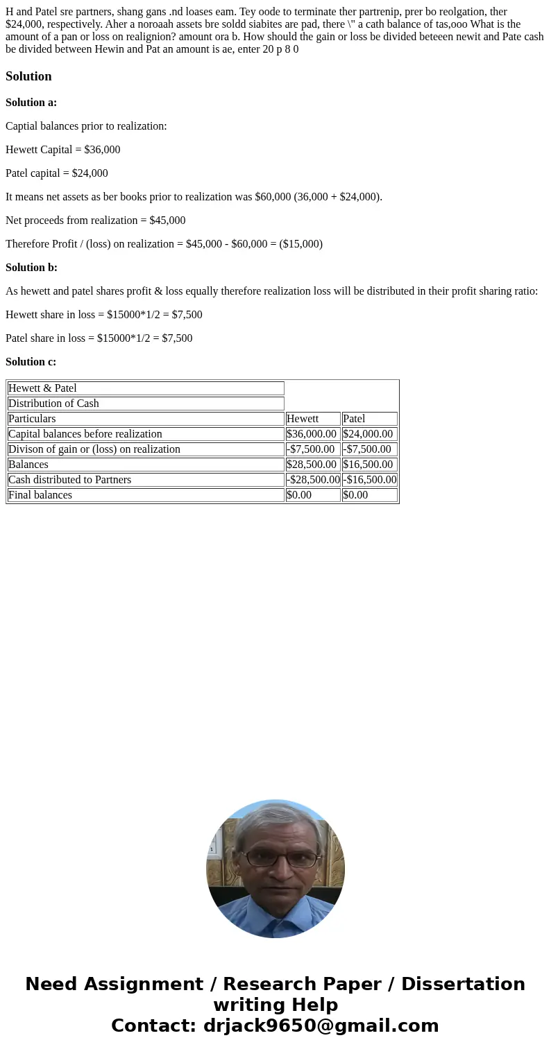  H and Patel sre partners, shang gans .nd loases eam. Tey oode to terminate ther partrenip, prer bo reolgation, ther $24,000, respectively. Aher a noroaah asset