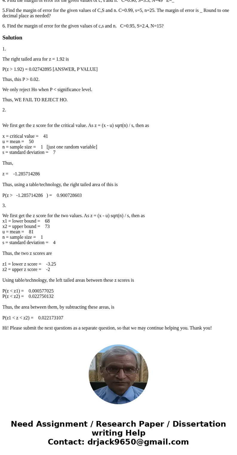 Hello everyone, TIA 1- Find the P-value for the indicated hypothesis test with teh given standardized test statistic, z. Decide whether to reject H o for the gi Hello everyone, TIA 1- Find the P-value for the indicated hypothesis test with teh given standardized test statistic, z. Decide whether to reject H o for the gi