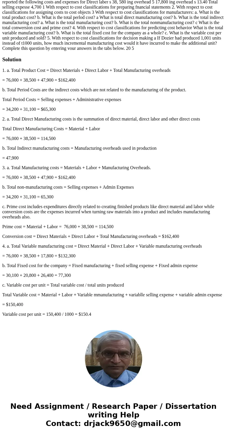 Help Save Chapter 1 2 Dozier Compemy produced and sold 1,000 units during its first month of operations It the month: reported the following costs and expenses  Help Save Chapter 1 2 Dozier Compemy produced and sold 1,000 units during its first month of operations It the month: reported the following costs and expenses
