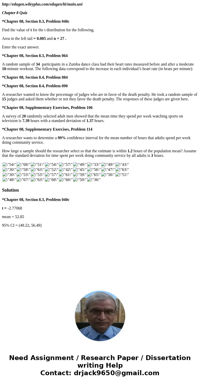 http://edugen.wileyplus.com/edugen/lti/main.uni Chapter 8 Quiz *Chapter 08, Section 8.3, Problem 040c Find the value of t for the t distribution for the follow  http://edugen.wileyplus.com/edugen/lti/main.uni Chapter 8 Quiz *Chapter 08, Section 8.3, Problem 040c Find the value of t for the t distribution for the follow