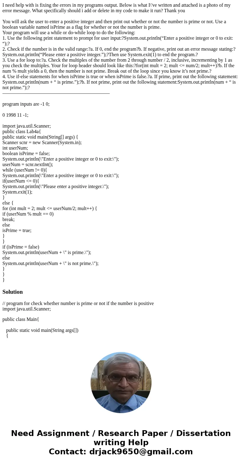I need help with is fixing the errors in my programs output. Below is what I\'ve written and attached is a photo of my error message. What specifically should i